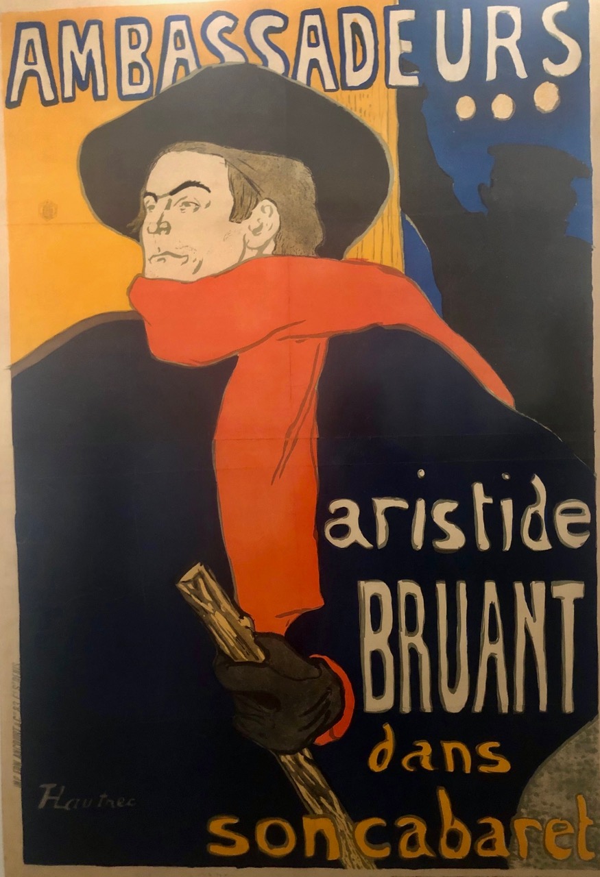Das berühmte Plakat von Toulouse-Lautrec zeigt den Sänger Aristide Bruant